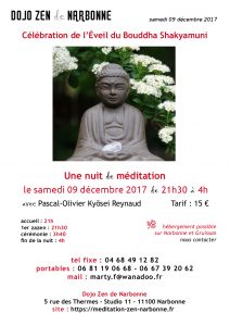 Nuit de méditation zen à Narbonne le samedi 09 décembre 2017 nuit de Zazen à Narbonne le 09-12-2017