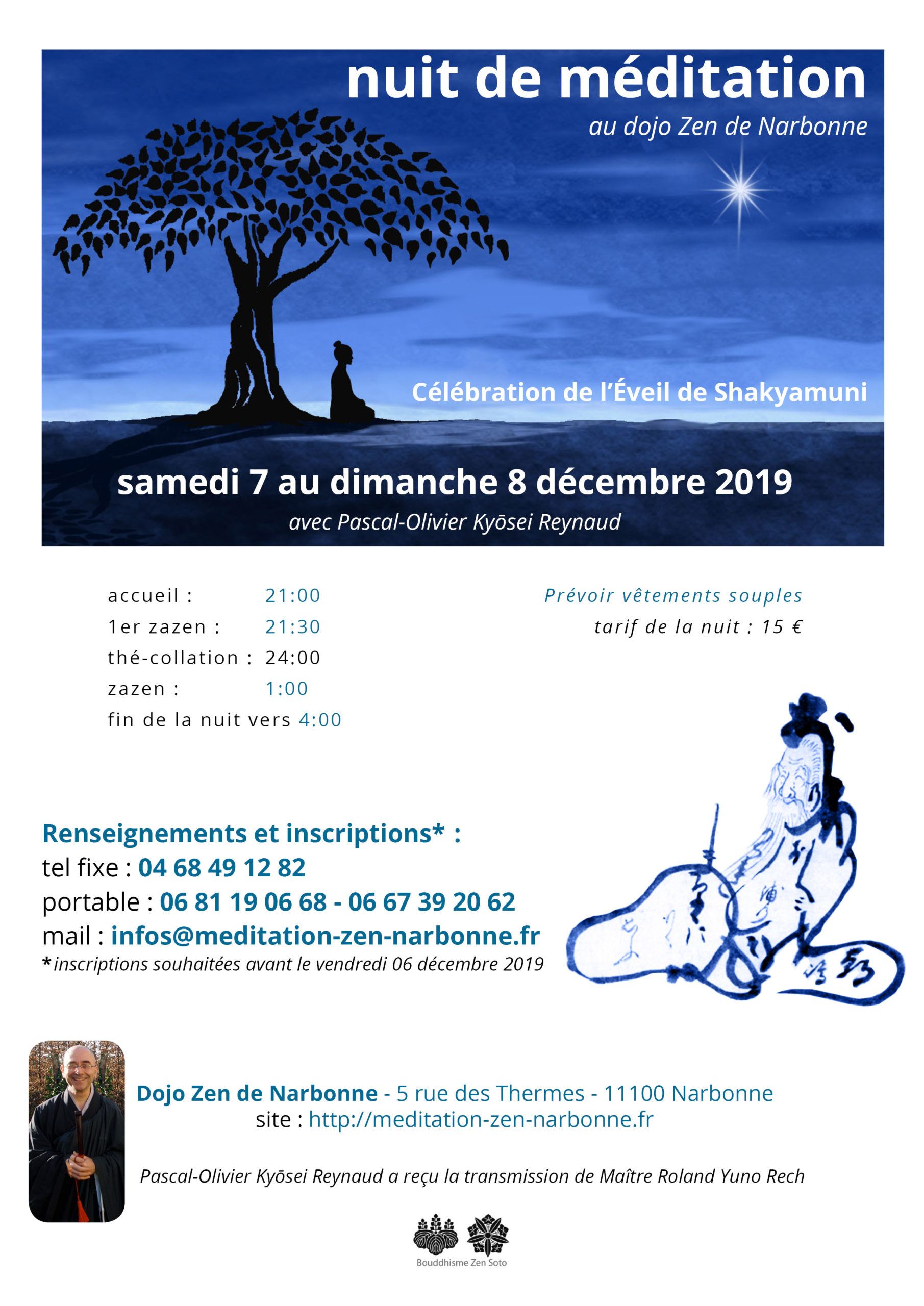 Nuit de zazen au dojo zen de Narbonne du 7 au 8 décembre 2019 Nuit de zazen au dojo zen de Narbonne du 7 au 8 décembre 2019