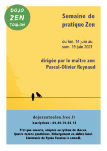 Semaine de meditation zen à Toulon P-O Reynaud Juin 2020 Semaine de méditation zen à Toulon P-O Kyosei Reynaud Juin 2021