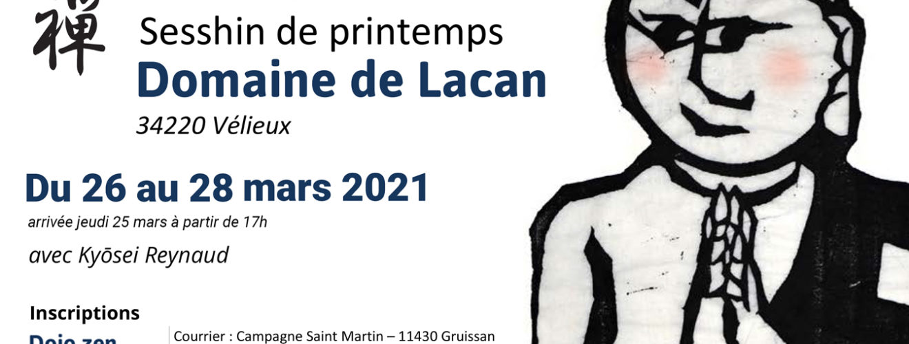 Week-end de méditation zen au hameau de Lacan en mars 2021