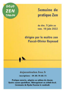 Semaine de meditation zen à Toulon P-O Reynaud Juin 2020 Journée de Méditation Zen - Zazenkai - juin 2022 - Pascal-Olivier Kyosei Reynaud