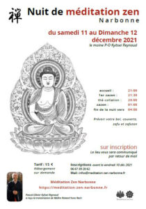 Nuit de méditation zen à Narbonne du samedi 11 au dimanche 12 décembre 2021avec Pascal-Olivier Kyōsei Reynaud