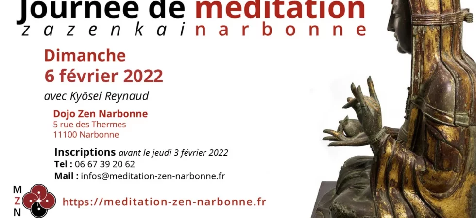 Zazenkai - Journée de méditation zen à Narbonne avec Pascal-Olivier Kyosei Reynaud le 6 février 2022