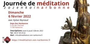 Zazenkai - Journée de méditation zen à Narbonne avec Pascal-Olivier Kyosei Reynaud le 6 février 2022