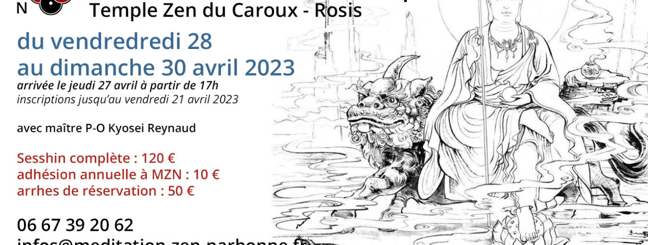Retraite / Sesshin de Méditation zen au Temple Zen du Caroux, Route du Hameau de, Douch - 34610 Rosis, organisée par Méditation Zen Narbonne.