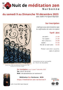Décembre 2023 - Nuit de méditation Zen à Narbonne avec Pascal-Olivier Kyōsei Reynaud en commémoration de l'Eveil du Bouddha.