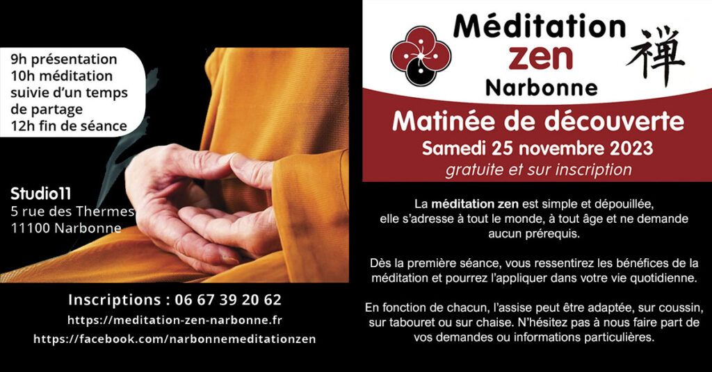 25 novembre 2023, matinée de découverte et de présentation de la méditation zen à Narbonne