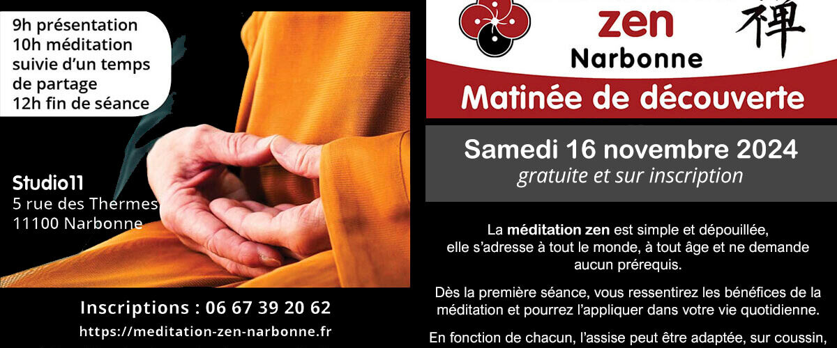 2024 16 novembre matinée découverte de la méditation Zen à Narbonne