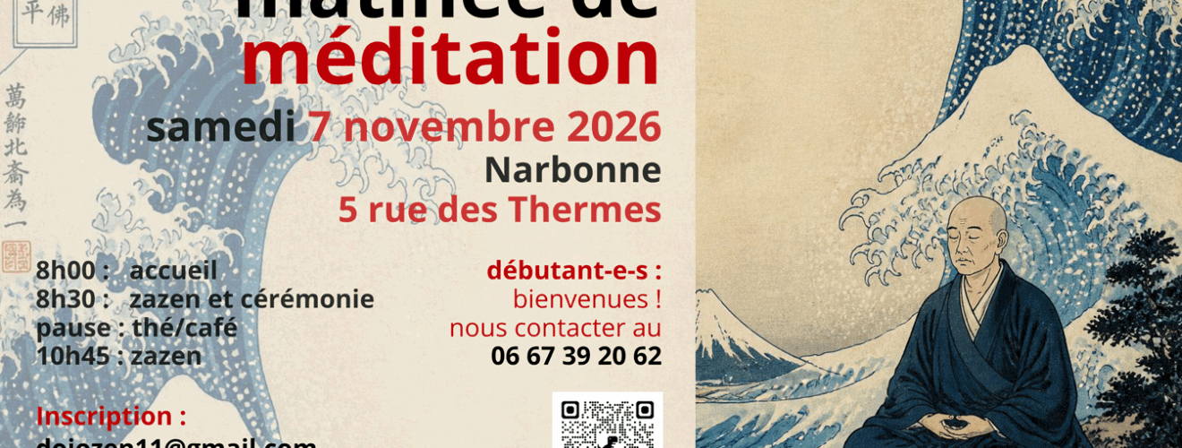 2026 11 07 - Matinée de méditation Zen Narbonne